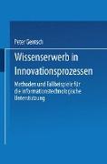 Wissenserwerb in Innovationsprozessen