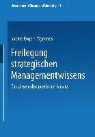 Freilegung strategischen Managementwissens