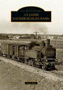 125 Jahre Radkersburger Bahn