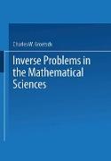 Inverse Problems in the Mathematical Sciences