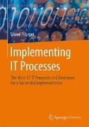 Implementing IT Processes