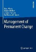 Management of Permanent Change