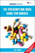 The Prescription Drug Guide for Nurses