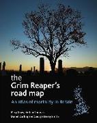 The Grim Reaper's Road Map: An Atlas of Mortality in Britain