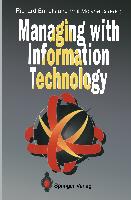 Managing with Information Technology