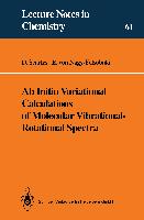 Ab Initio Variational Calculations of Molecular Vibrational-Rotational Spectra