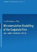Microsimulation Modelling of the Corporate Firm
