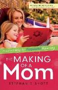 Making of a Mom