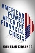 American Power After the Financial Crisis