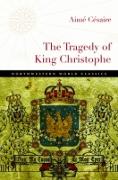 The Tragedy of King Christophe