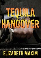 Tequila Hangover