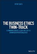 The Business Ethics Twin-Track