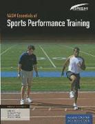 Nasm Essentials of Sports Performance Training: First Edition Revised