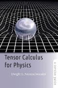 Tensor Calculus for Physics