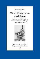 Wenn ChristInnen meditieren