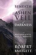 Beneath the Ashen Veil of Darkness