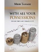 With All Your Possessions: Jewish Ethics and Economic Life