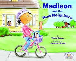 Madison and the New Neighbors