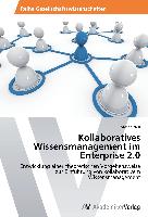 Kollaboratives Wissensmanagement im Enterprise 2.0
