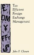Tax Efficient Foreign Exchange Management