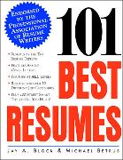 101 Best Resumes: Endorsed by the Professional Association of Resume Writers