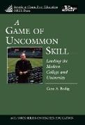 A Game of Uncommon Skill