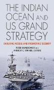 The Indian Ocean and US Grand Strategy