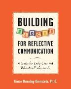 Building Blocks for Reflective Communication