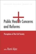 Public Health Concerns and Reforms