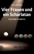 Vier Frauen und ein Scharlatan