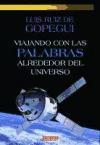 Viajando con las palabras alrededor del universo