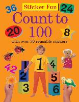 Sticker Fun: Count to 100: With Over 50 Reusable Stickers