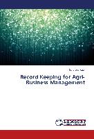 Record Keeping for Agri-Business Management