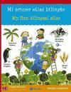 Mi primer atlas bilingüe = My first bilingual atlas