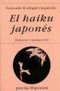 El haiku japonés : historia y traducción : introducción y triunfo del haikai, breve poema sensitivo