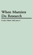 When Marxists Do Research