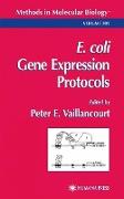 E. coli Gene Expression Protocols