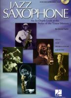 Jazz Saxophone: An In-Depth Look at the Styles of the Tenor Masters - Book with Online Audio