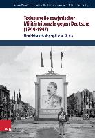 Todesurteile sowjetischer Militärtribunale gegen Deutsche (1944-1947)