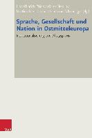 Sprache, Gesellschaft und Nation in Ostmitteleuropa