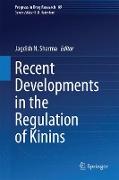 Recent Developments in the Regulation of Kinins