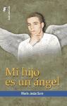 Mi hijo es un ángel