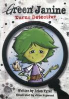 Green Janine Turns Detective