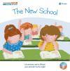 Cuentos bilingües : The new school = El nuevo colegio
