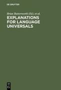 Explanations for Language Universals