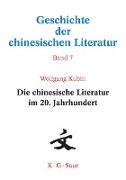Die chinesische Literatur im 20. Jahrhundert
