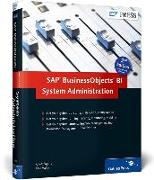 SAP BusinessObjects BI System Administration