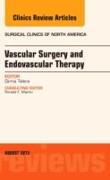 Vascular Surgery, an Issue of Surgical Clinics: Volume 93-4