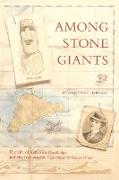 Among Stone Giants