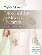 Pathophysiology for Massage Therapists: A Functional Approach